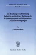 Die Haftungsbeschränkung bei nicht rechtzeitiger L