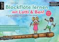 Blockflöte lernen mit Lotti & Ben!