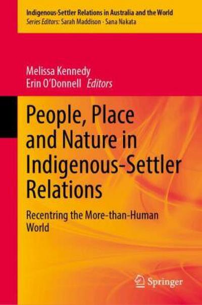 People, Place and Nature in Indigenous-Settler Relations