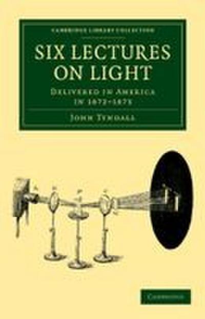 Six Lectures on Light
