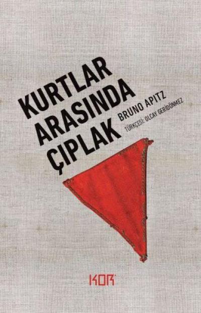 Kurtlar Arasinda Ciplak