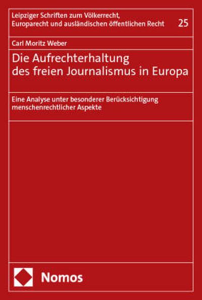 Die Aufrechterhaltung des freien Journalismus in Europa