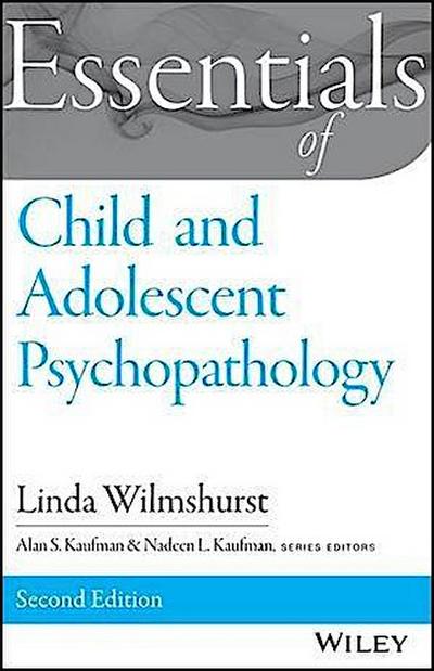 Essentials of Child and Adolescent Psychopathology