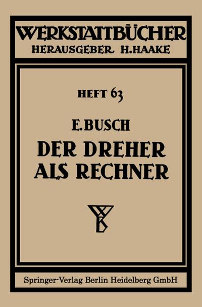 Der Dreher als Rechner