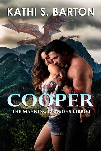 Cooper (The Manning Dragons, #1)