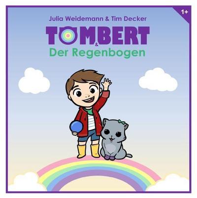 Tombert und der Regenbogen