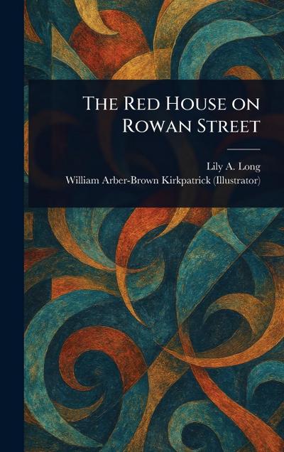 The Red House on Rowan Street