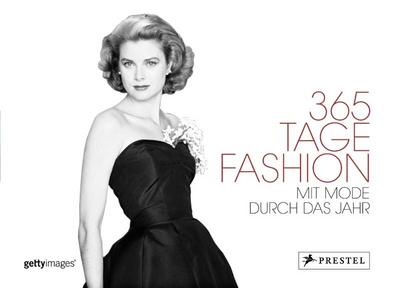 365 Tage Fashion: Mit Mode durchs Jahr