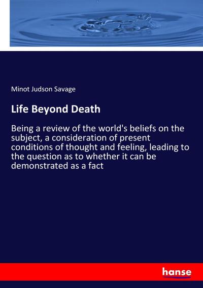 Life Beyond Death