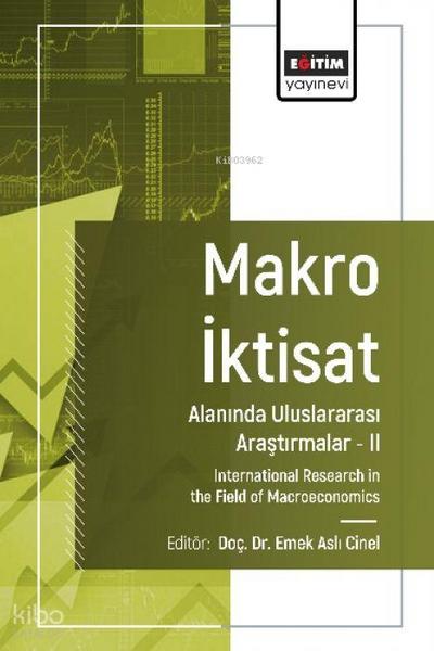 Makro Iktisat Alaninda Uluslararasi Arastirmalar - 2