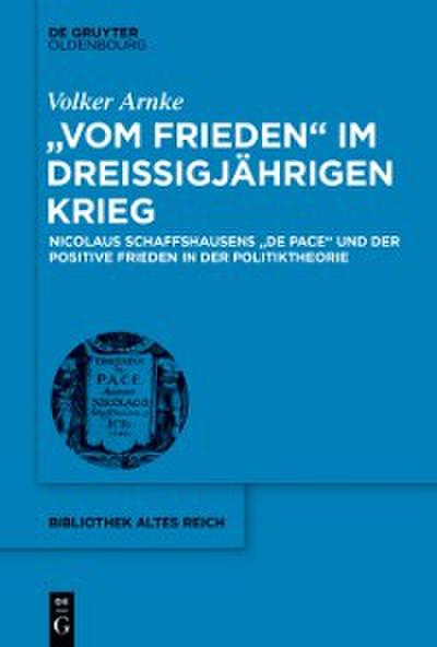 "Vom Frieden" im Dreißigjährigen Krieg