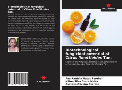 Biotechnological fungicidal potential of Citrus limettioides Tan.