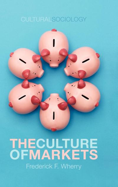 The Culture of Markets