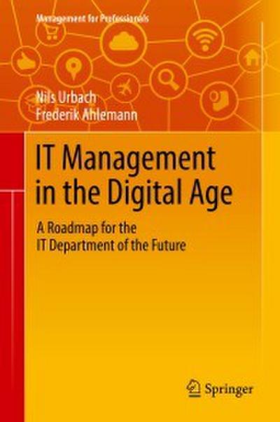 IT Management in the Digital Age