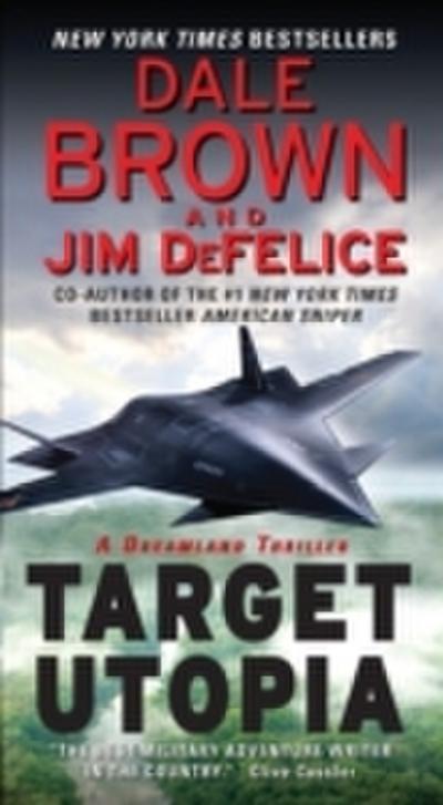 Target Utopia: A Dreamland Thriller