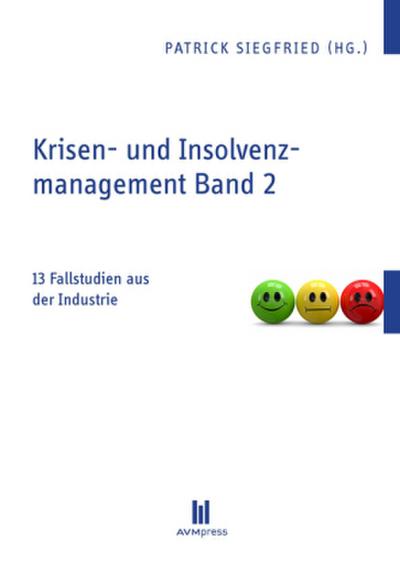Krisen- und Insolvenzmanagement Band 2