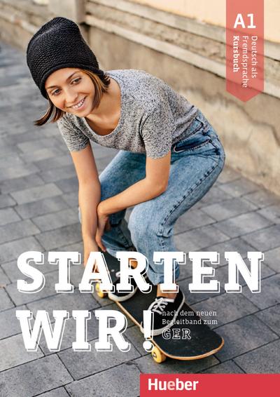 Starten wir! A1: Deutsch als Fremdsprache / Kursbuch mit Audios online