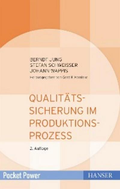 Qualitätssicherung im Produktionsprozess