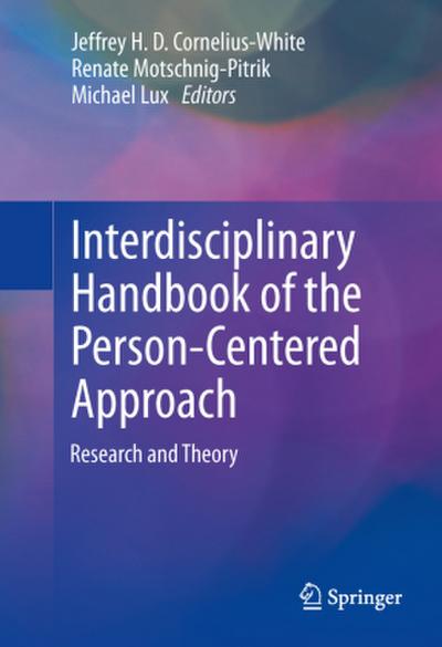 Interdisciplinary Handbook of the Person-Centered Approach