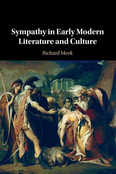 Sympathy in Early Modern Literature and Culture