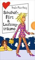 Freche Mädchen - freche Bücher!: Schulhof-Flirt &a