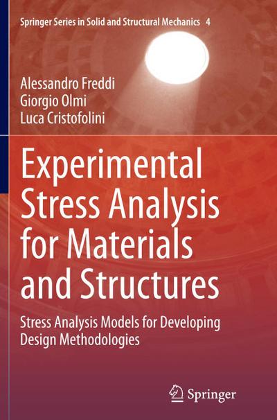 Experimental Stress Analysis for Materials and Structures