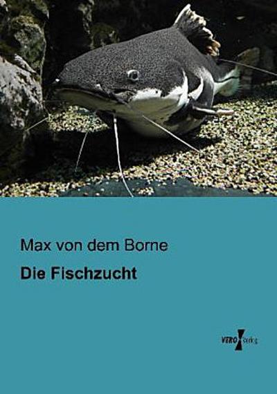 Die Fischzucht