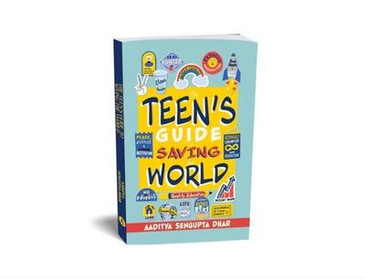 The Teen’s Guide To Saving the World