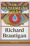 In Watermelon Sugar