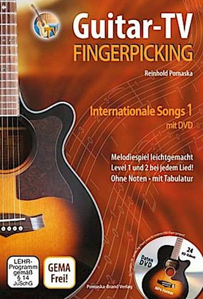 Guitar-TV: Fingerpicking - Internationale Songs 1 (mit DVD), m. 1 DVD-ROM. Tl.1