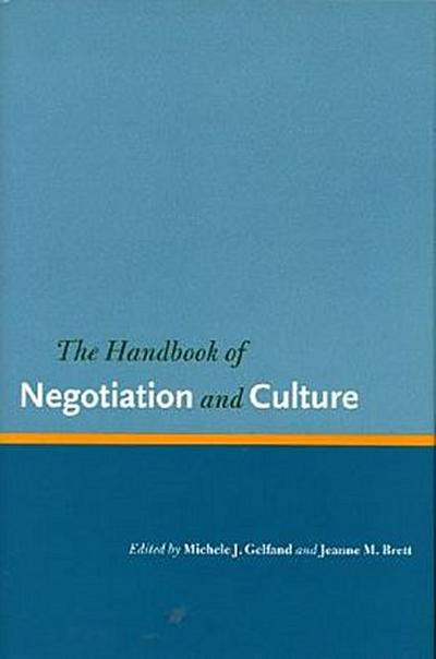 The Handbook of Negotiation and Culture