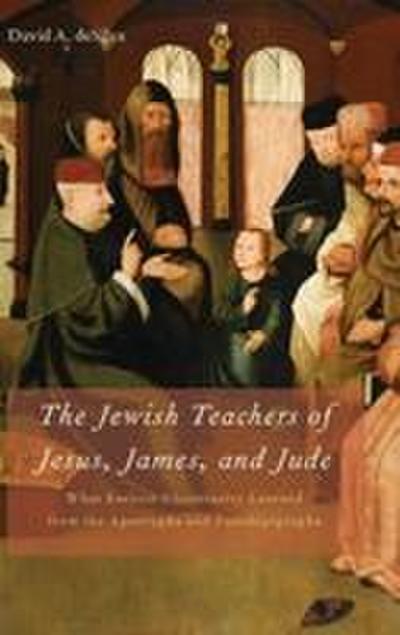 Jewish Teachers of Jesus, James, and Jude