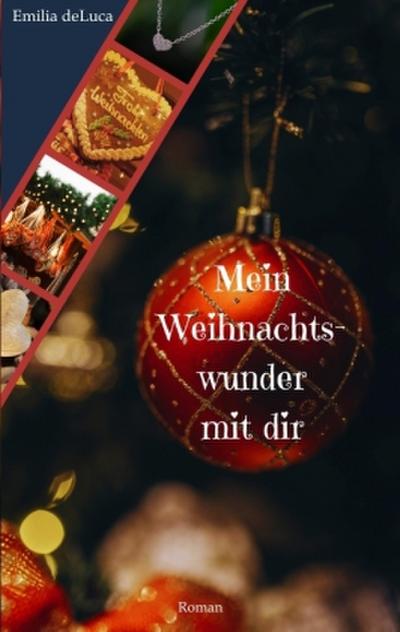 Mein Weihnachtswunder mit dir