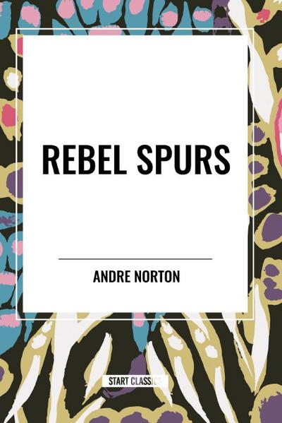Rebel Spurs