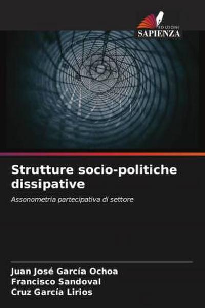 Strutture socio-politiche dissipative
