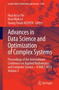 Advances in Data Science and Optimization of Compl