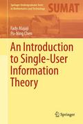 An Introduction to Single-User Information Theory