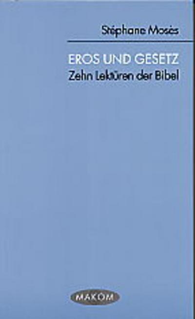 Eros und Gesetz