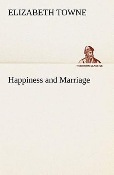 Happiness and Marriage