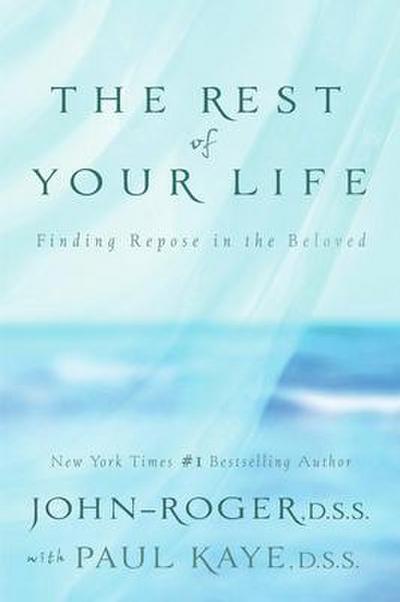 The Rest of Your Life