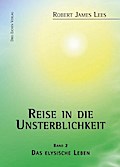 Reise in die Unsterblichkeit Reise in die Unsterblichkeit / Reise in die Unsterblichkeit (2), 3 Teile