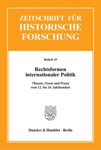Rechtsformen internationaler Politik.