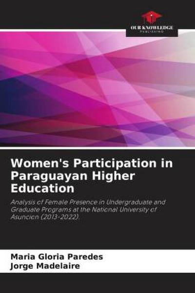 Women’s Participation in Paraguayan Higher Education