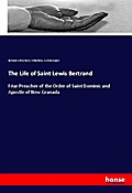 The Life of Saint Lewis Bertrand