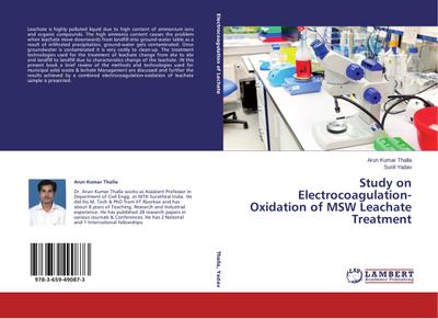 Study on Electrocoagulation-Oxidation of MSW Leachate Treatment - Arun Kumar Thalla
