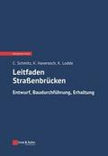 Leitfaden Straßenbrücken. Entwurf, Baudurchführung