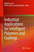 Industrial Applications for Intelligent Polymers a