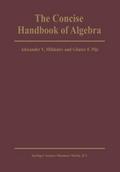 The Concise Handbook of Algebra