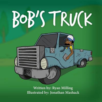 Bob’s Truck