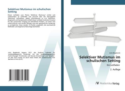 Selektiver Mutismus im schulischen Setting
